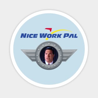 Nice Work Pal Magnet